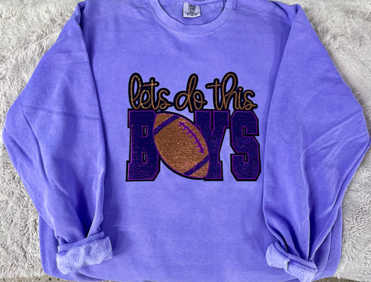 Purple + Gold Let’s Do This Boys Sweatshirt