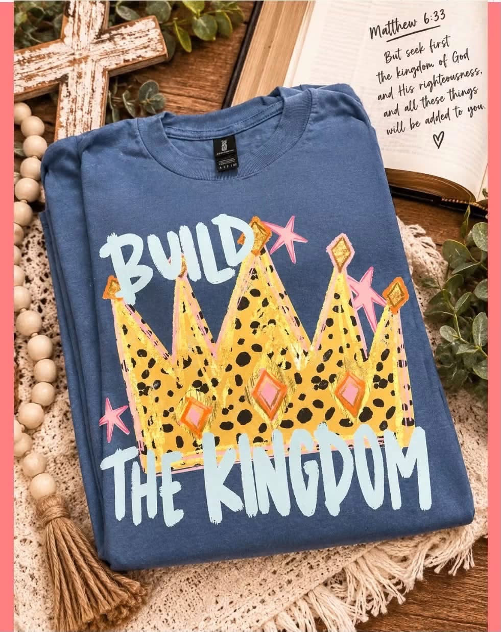 Build The Kingdom